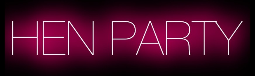 HEN PARTY